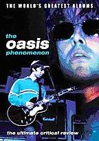 Oasis : The Oasis Phenomenon